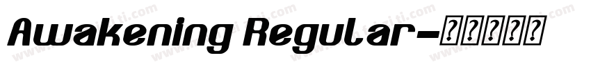 Awakening Regular字体转换